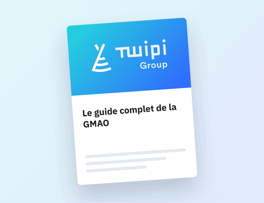Couverture du guide complet de la GMAO édité par Twipi Group.